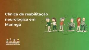 Ilustração de uma clínica de reabilitação neurológica com pessoas idosas em atividade de equilíbrio e caminhada, com texto “Clínica de reabilitação neurológica em Maringá” e marca NeuroReadaptar.