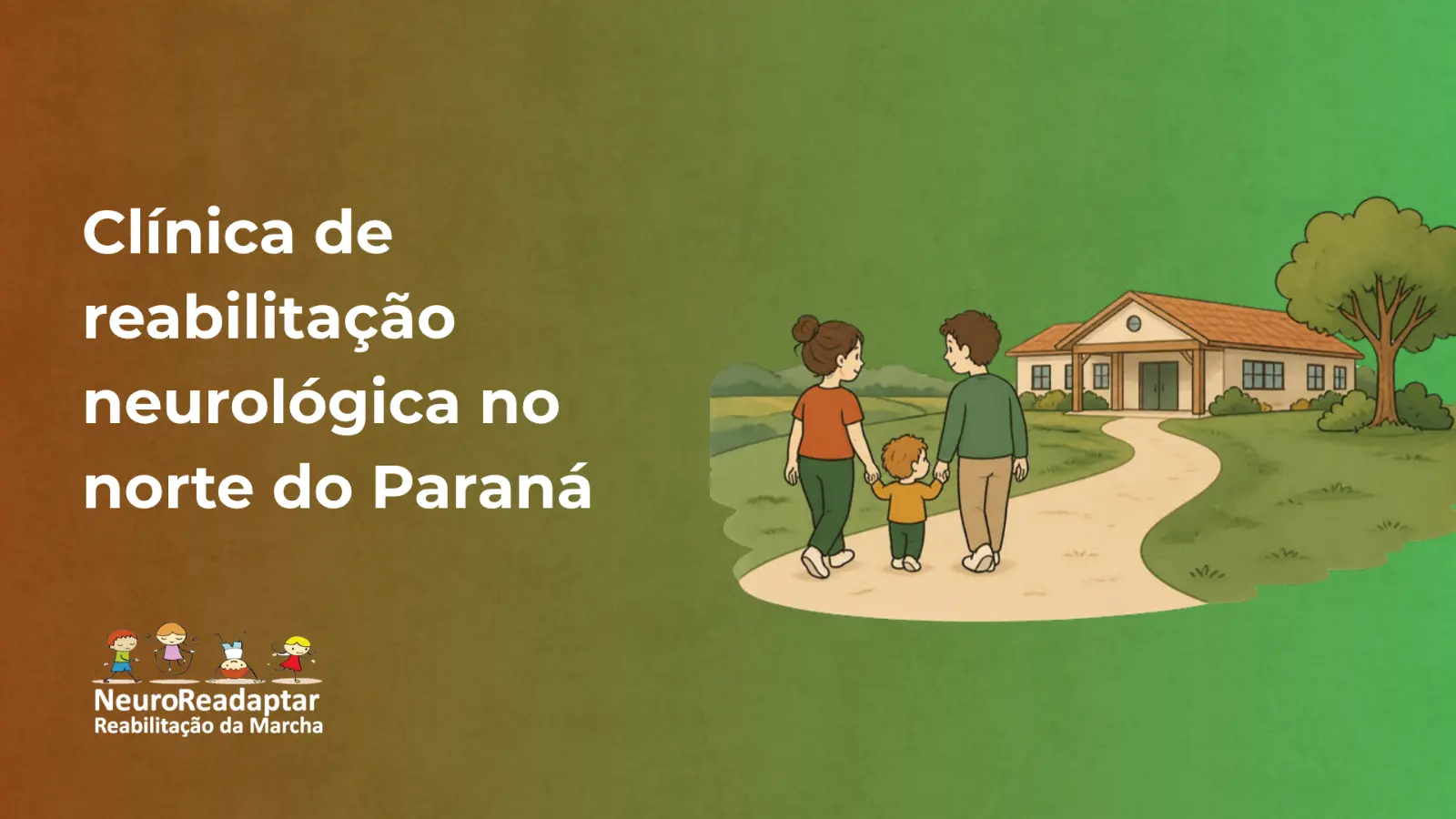 Ilustração de família caminhando até uma clínica de reabilitação neurológica no norte do Paraná, com o título do artigo